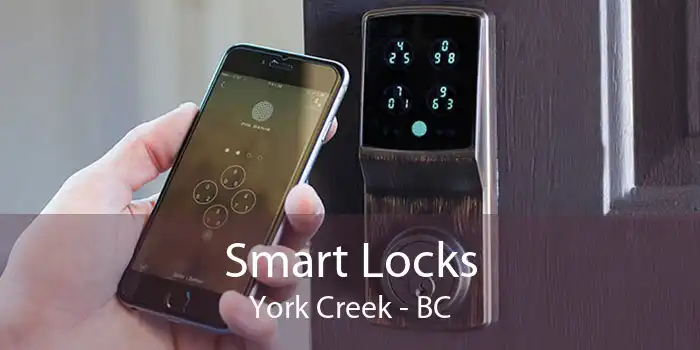 Smart Locks York Creek - BC