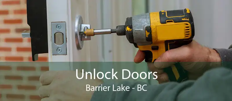 Unlock Doors Barrier Lake - BC