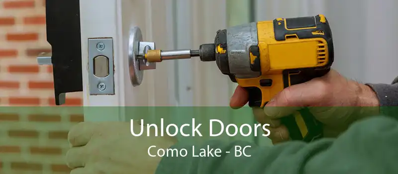 Unlock Doors Como Lake - BC