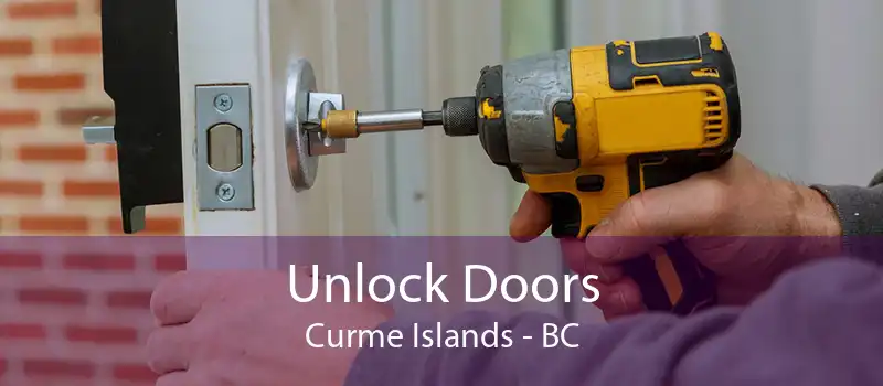 Unlock Doors Curme Islands - BC