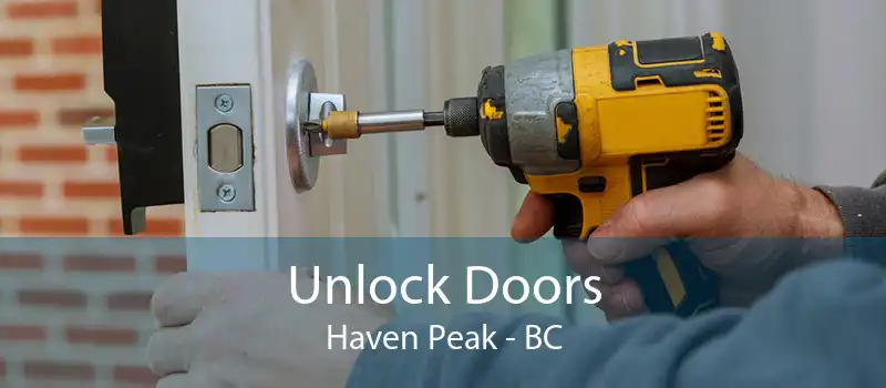 Unlock Doors Haven Peak - BC