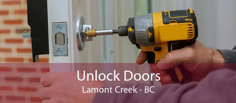 Unlock Doors Lamont Creek - BC
