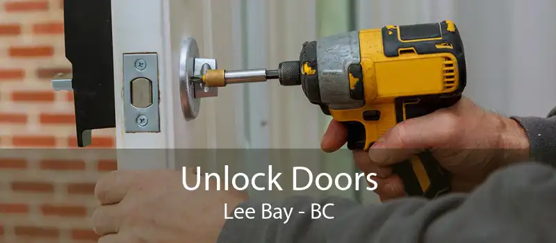 Unlock Doors Lee Bay - BC
