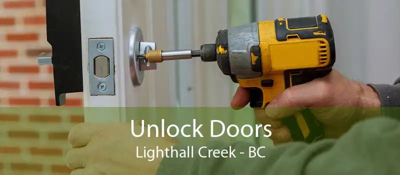 Unlock Doors Lighthall Creek - BC